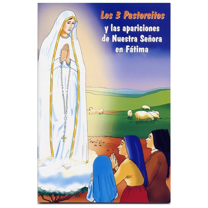 Los 3 Pastorcitos y las apariciones de Nuestra Señora en Fátima (para niños)