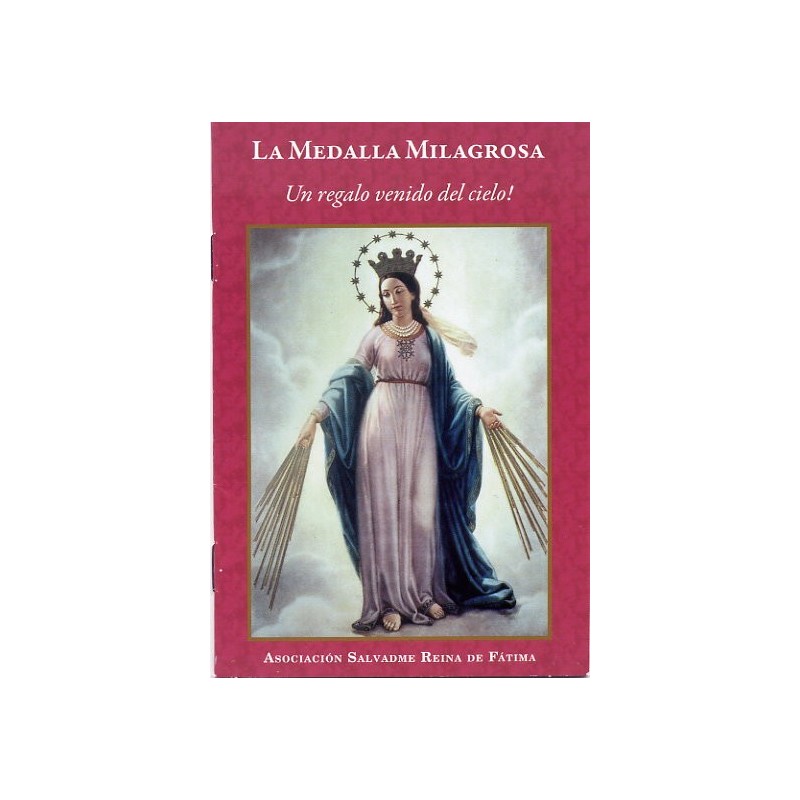 La Medalla Milagrosa - ¡Un regalo venido del cielo!