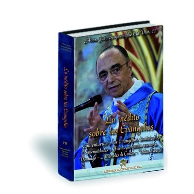 Lo inédito sobre los Evangelios - Volumen VII
