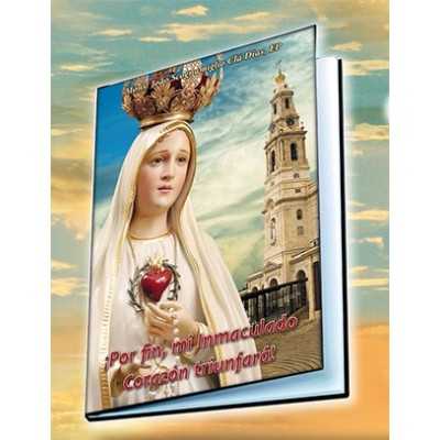¡Por fin, Mi Inmaculado Corazón triunfará!