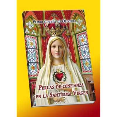 Perlas de la Confianza en la Santísima Virgen