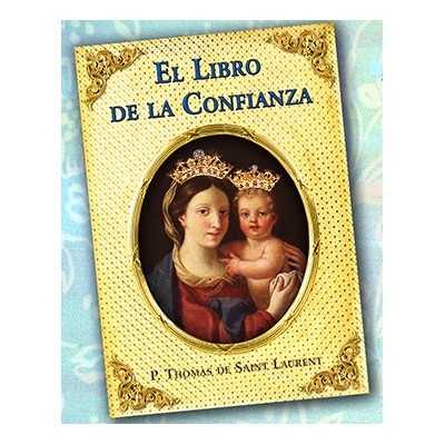 Tratado de la verdadera devoción a la Santísima Virgen