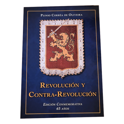 Revolución y Contra-Revolución